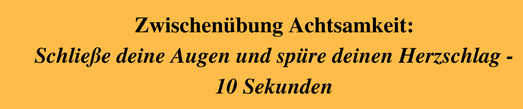 Übung Achtsamkeit